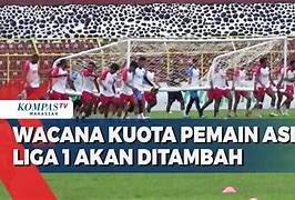 Batas Kuota Pemain Asing Liga 1